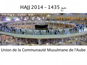 Pèlerinage 2014 حج 1435